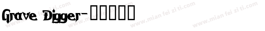 Grave Digger字体转换